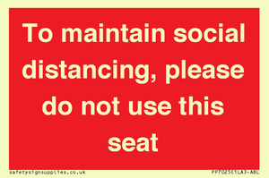 To maintain social distancing, please do not use this seat